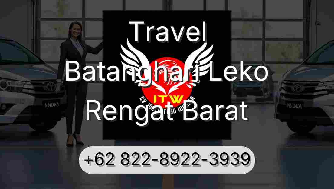 Travel Batanghari Leko Rengat Barat