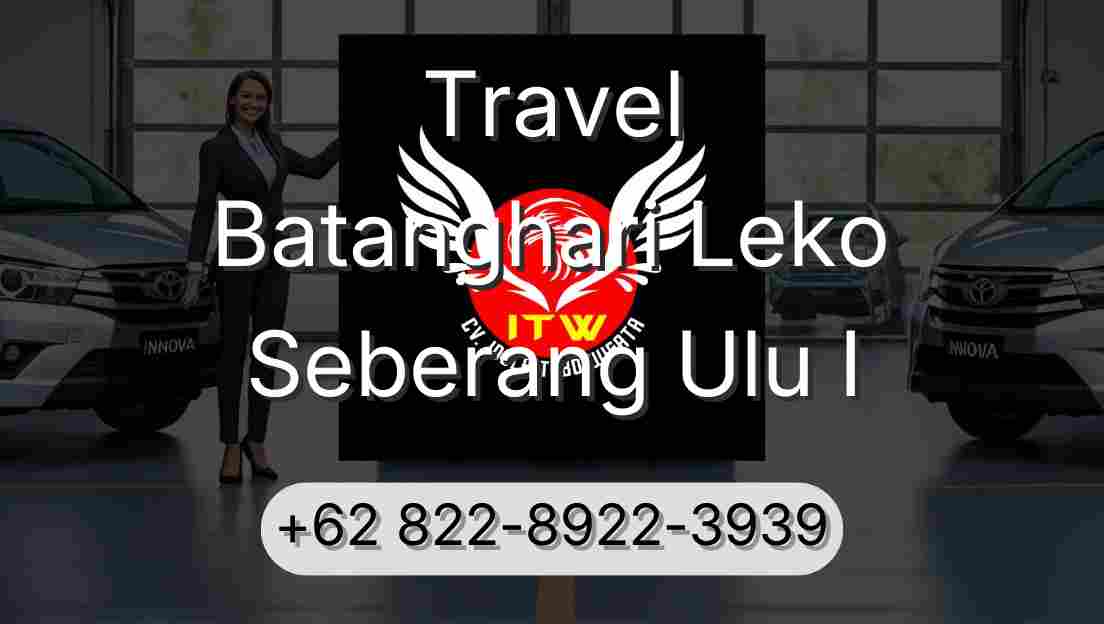 Travel Batanghari Leko Seberang Ulu I