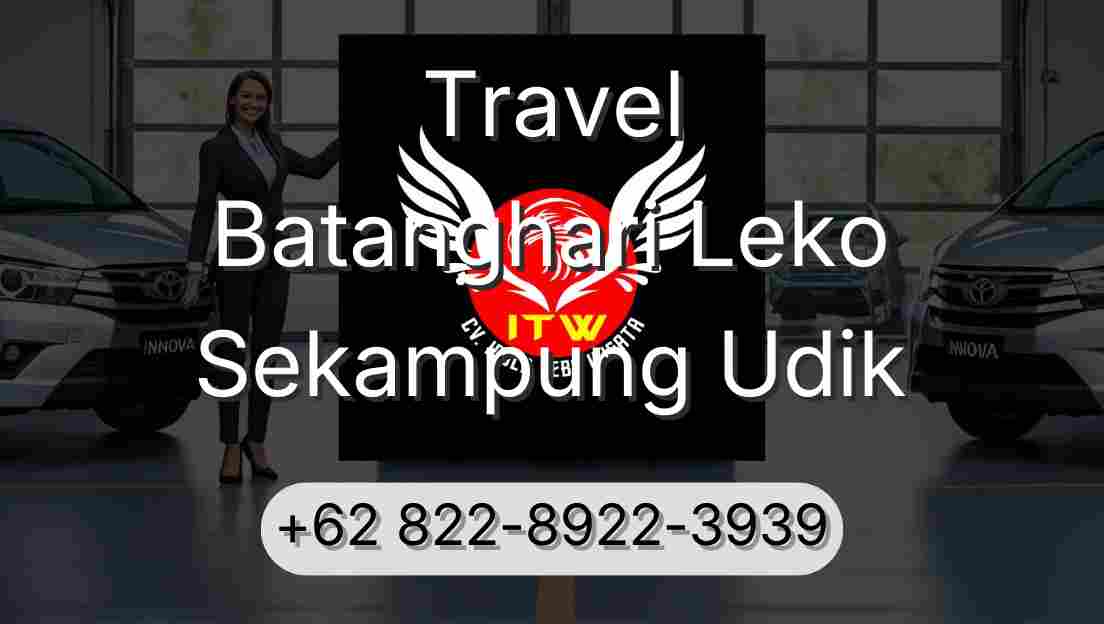 Travel Batanghari Leko Sekampung Udik