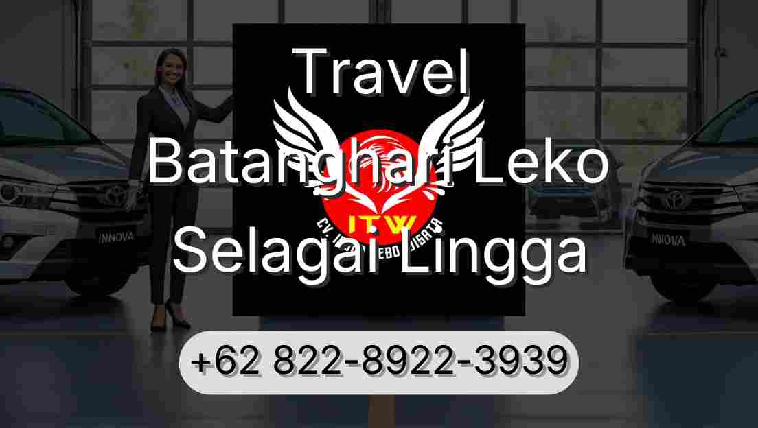 Travel Batanghari Leko Selagai Lingga