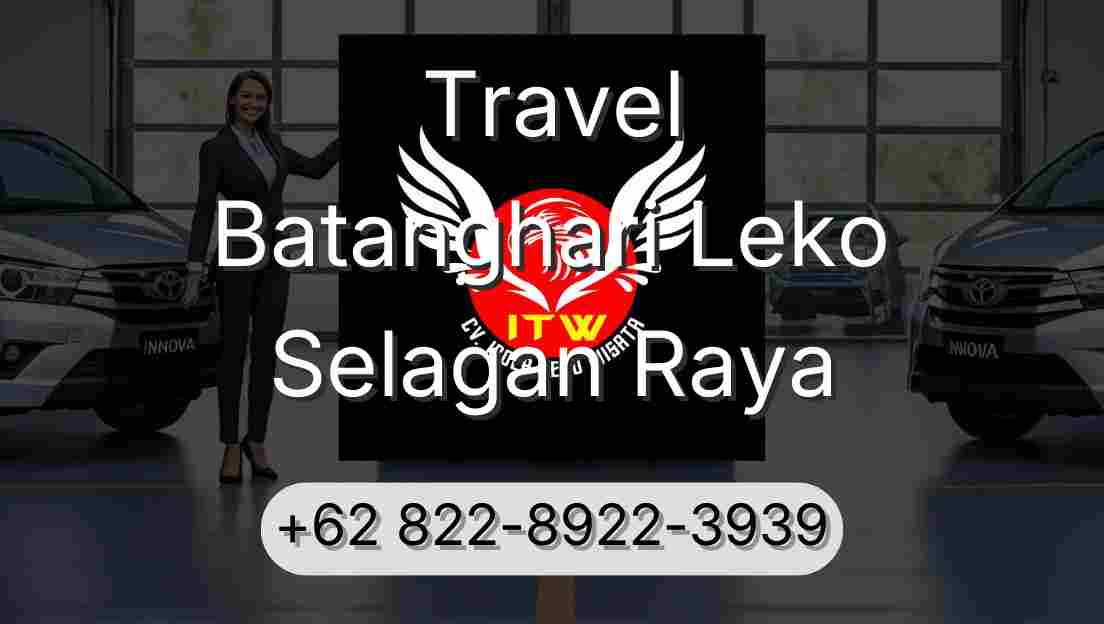 Travel Batanghari Leko Selagan Raya