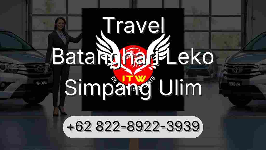 Travel Batanghari Leko Simpang Ulim