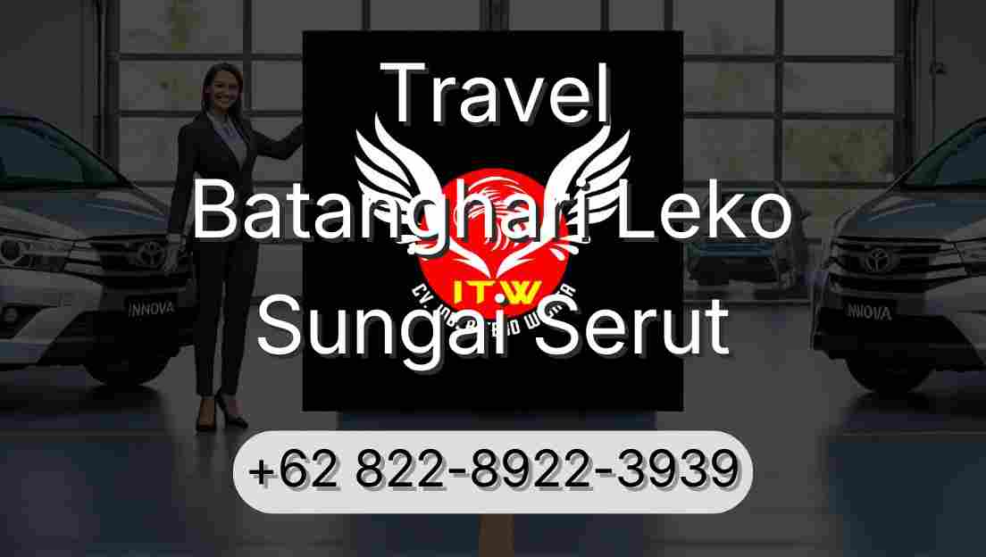 Travel Batanghari Leko Sungai Serut