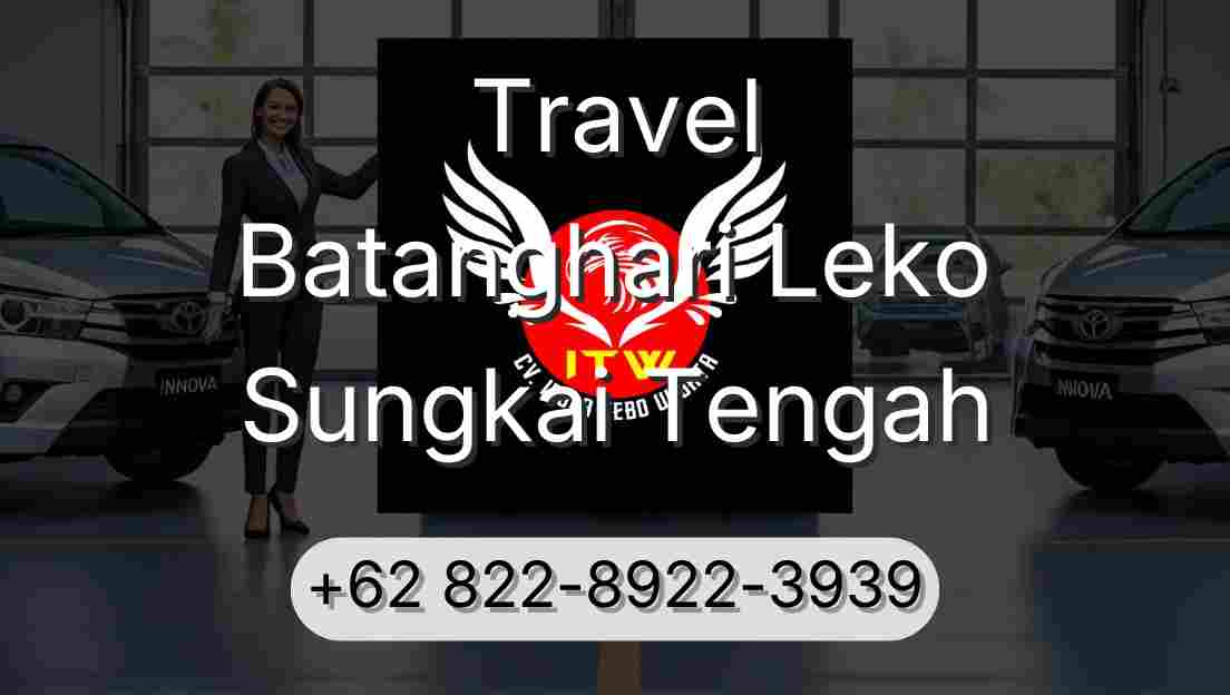 Travel Batanghari Leko Sungkai Tengah
