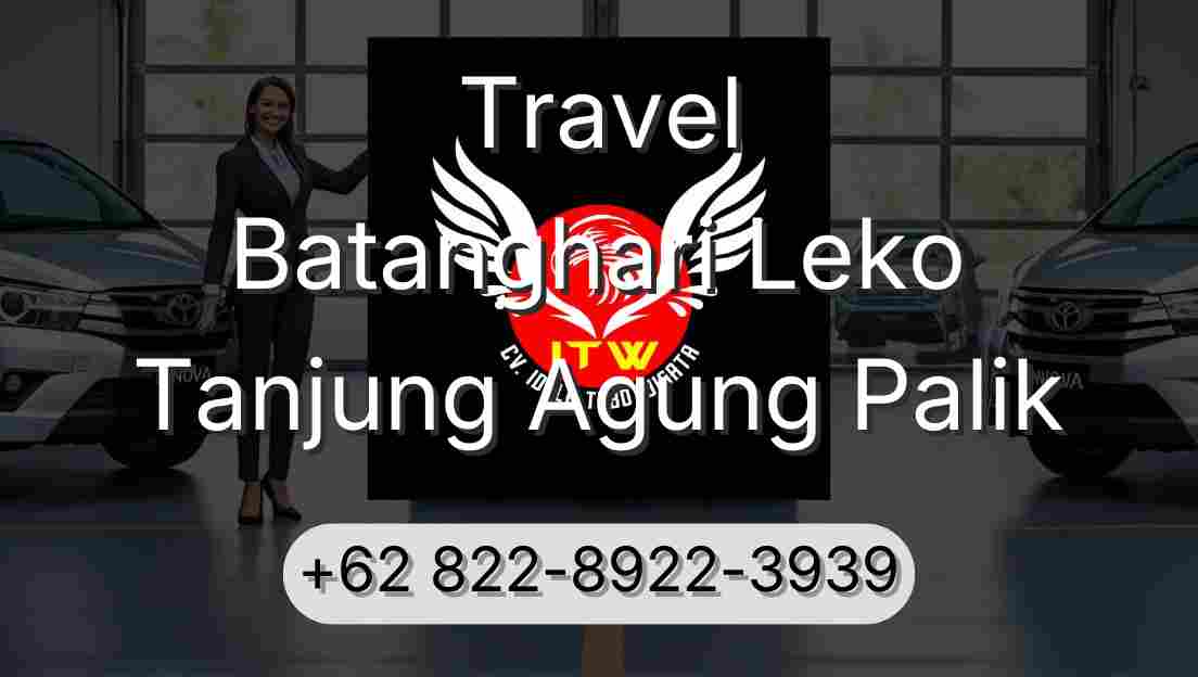 Travel Batanghari Leko Tanjung Agung Palik