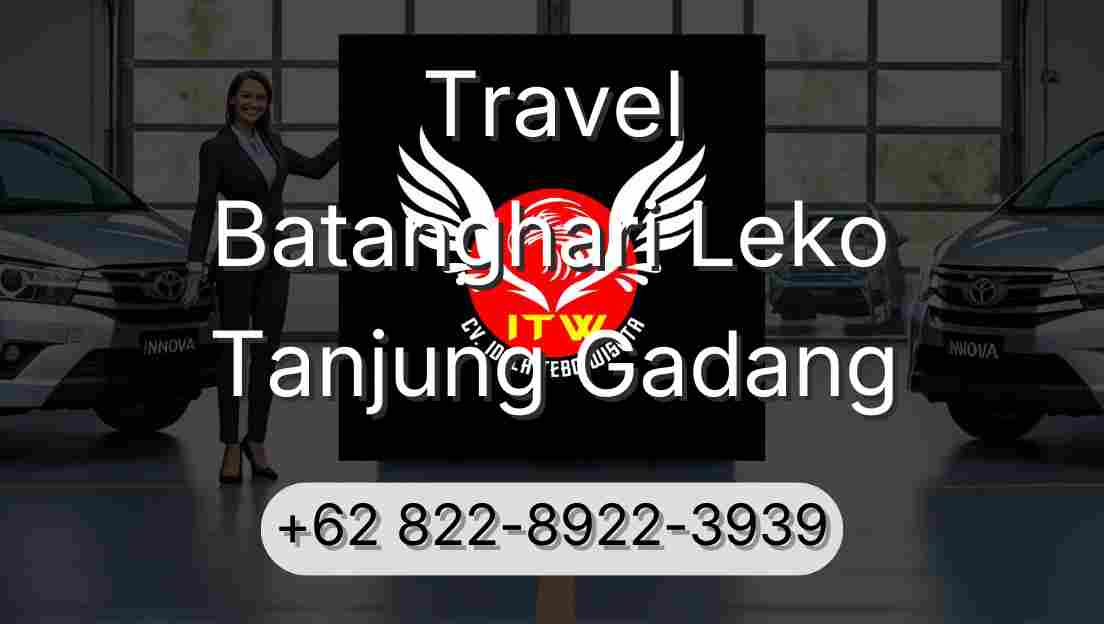 Travel Batanghari Leko Tanjung Gadang