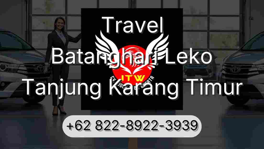 Travel Batanghari Leko Tanjung Karang Timur