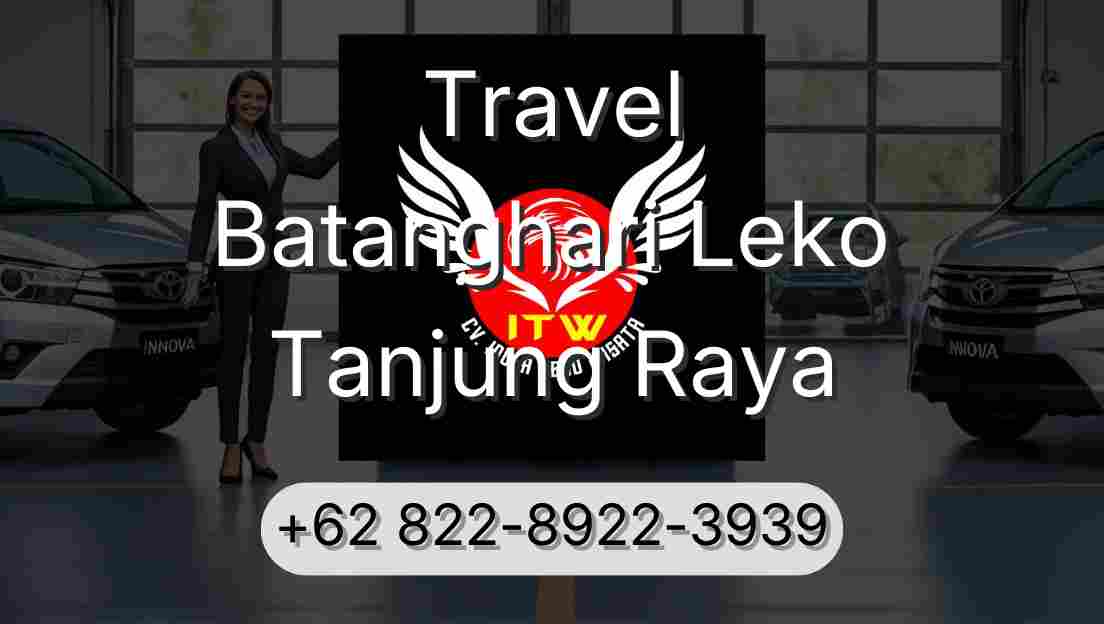 Travel Batanghari Leko Tanjung Raya