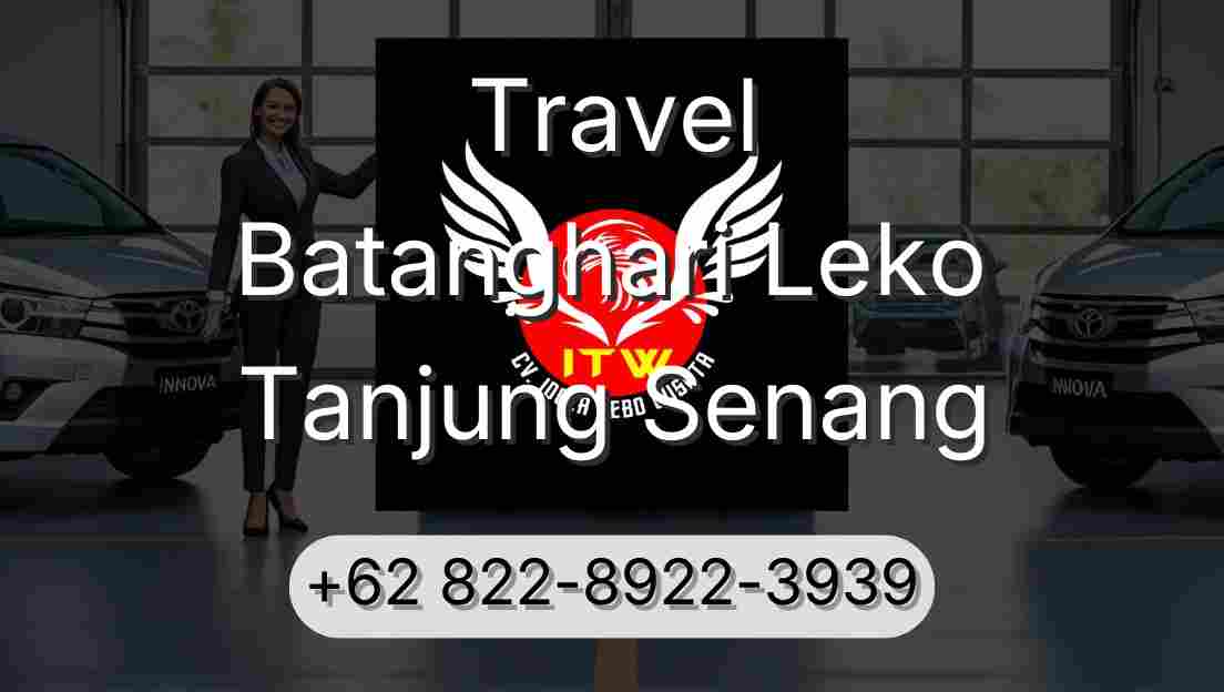 Travel Batanghari Leko Tanjung Senang