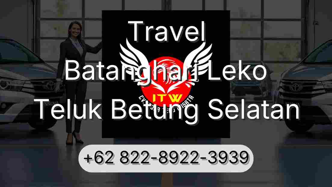 Travel Batanghari Leko Teluk Betung Selatan