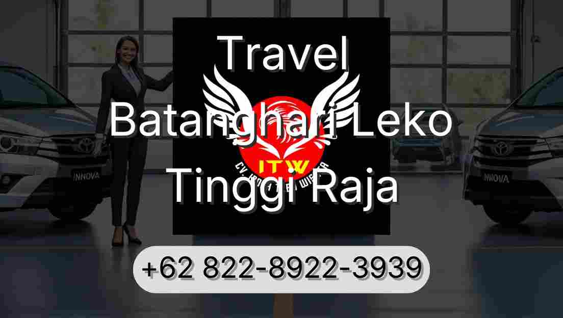 Travel Batanghari Leko Tinggi Raja