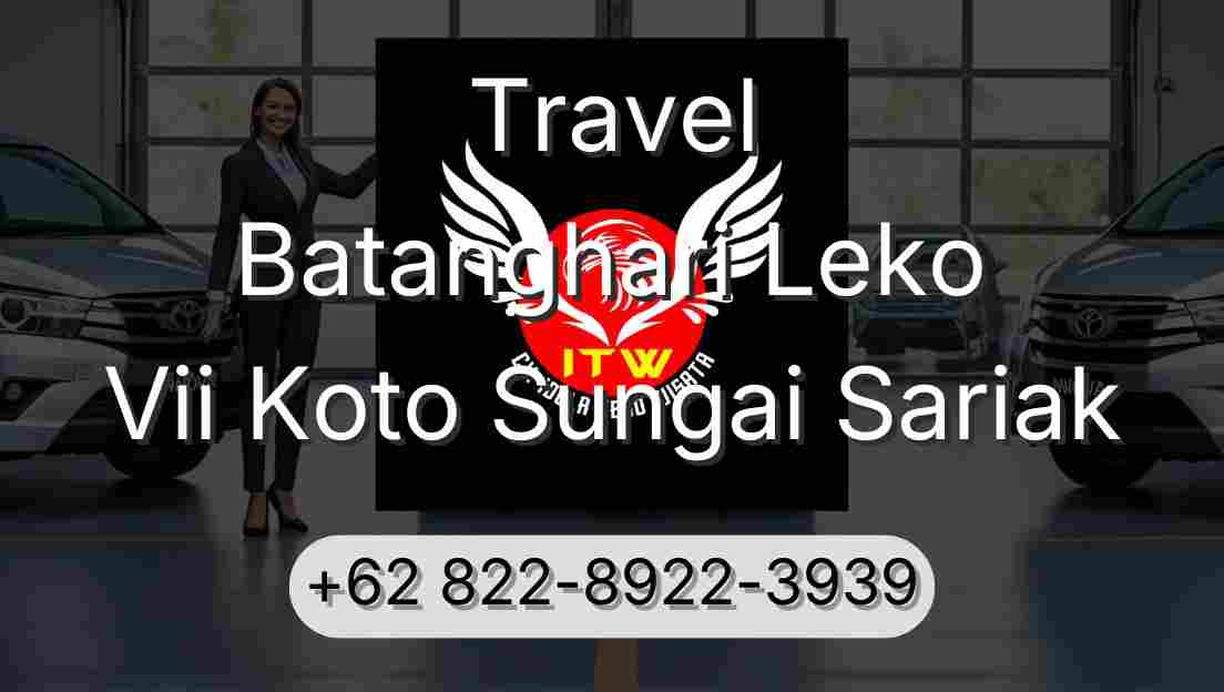 Travel Batanghari Leko Vii Koto Sungai Sariak