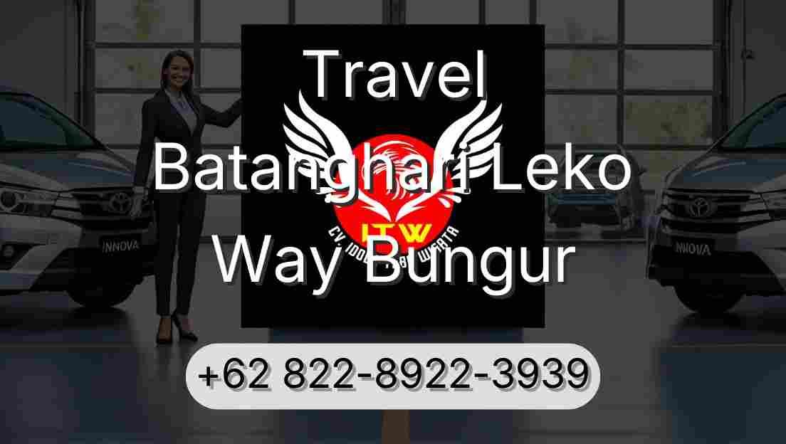 Travel Batanghari Leko Way Bungur