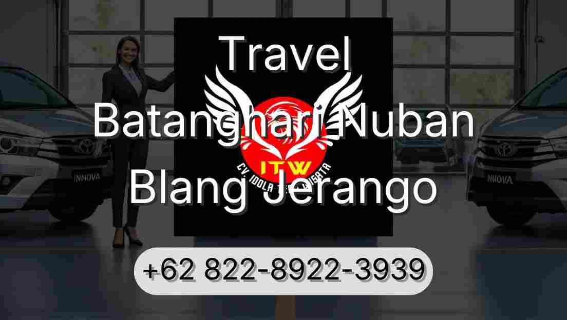 Travel Batanghari Nuban Blang Jerango