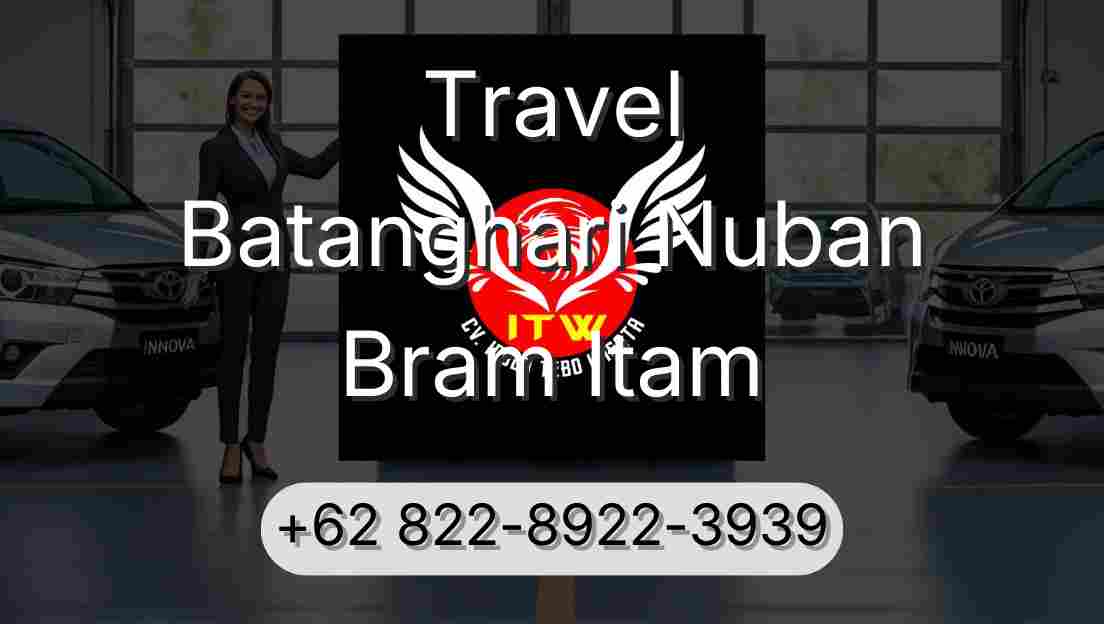 Travel Batanghari Nuban Bram Itam