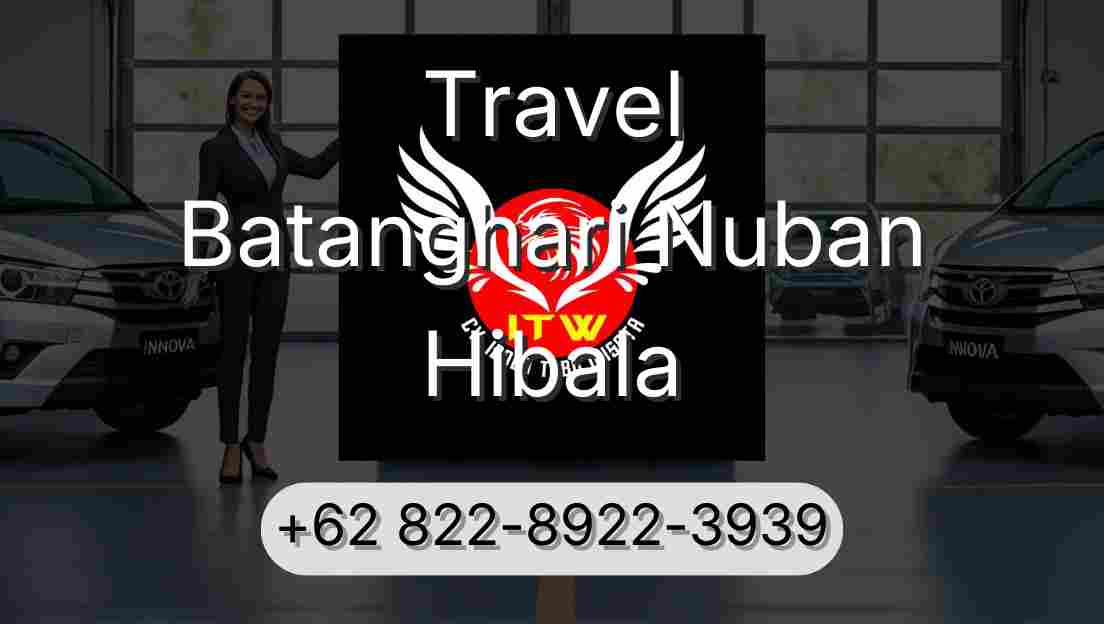 Travel Batanghari Nuban Hibala