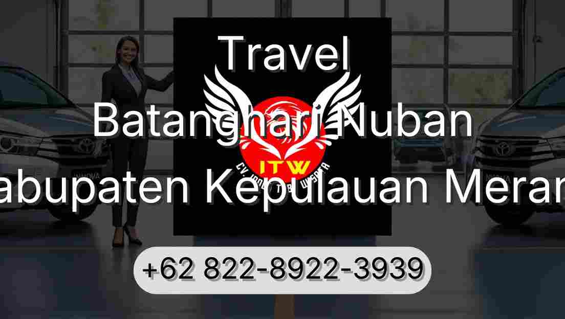 Travel Batanghari Nuban Kabupaten Kepulauan Meranti