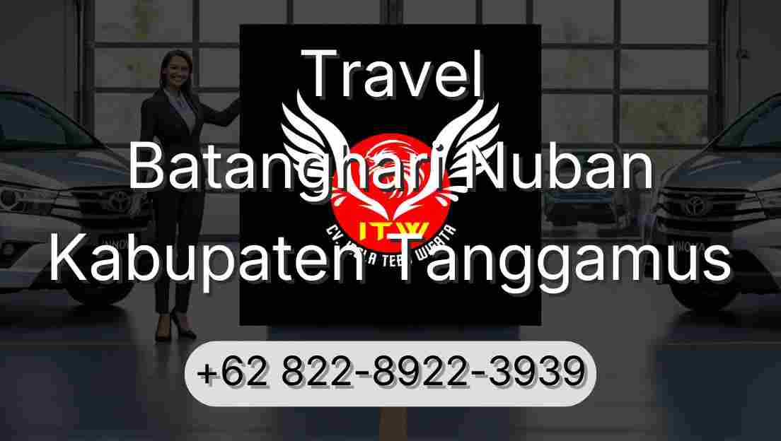 Travel Batanghari Nuban Kabupaten Tanggamus