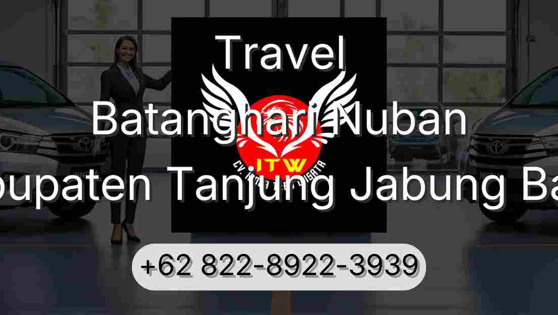Travel Batanghari Nuban Kabupaten Tanjung Jabung Barat