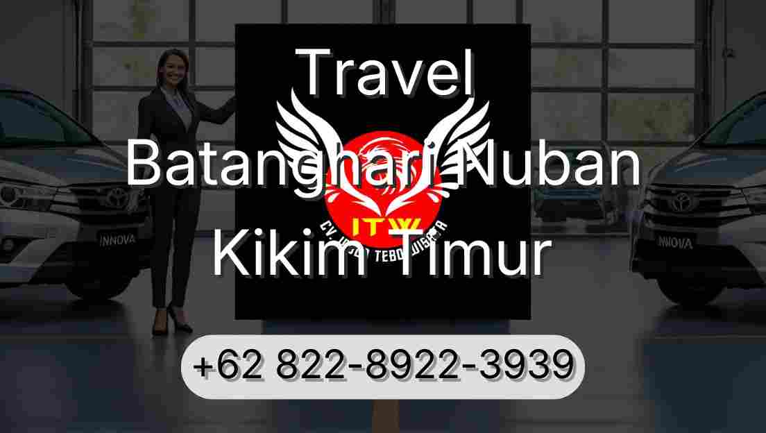 Travel Batanghari Nuban Kikim Timur
