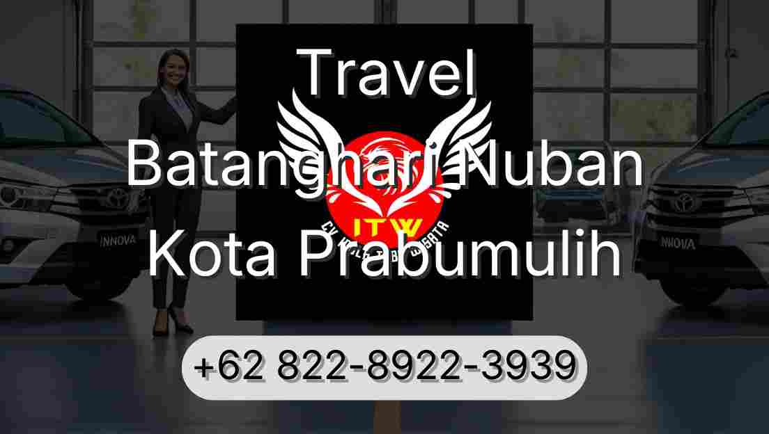 Travel Batanghari Nuban Kota Prabumulih