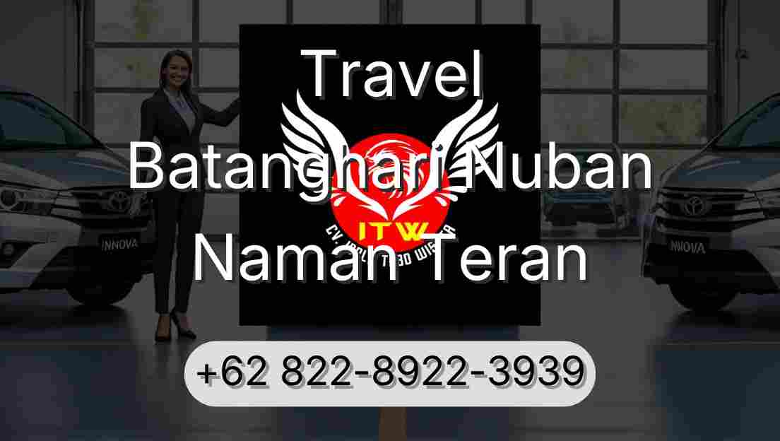 Travel Batanghari Nuban Naman Teran