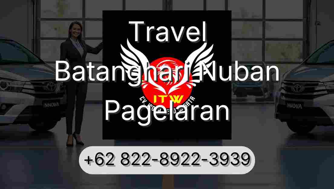 Travel Batanghari Nuban Pagelaran