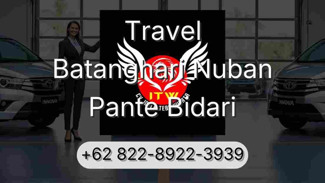 Travel Batanghari Nuban Pante Bidari