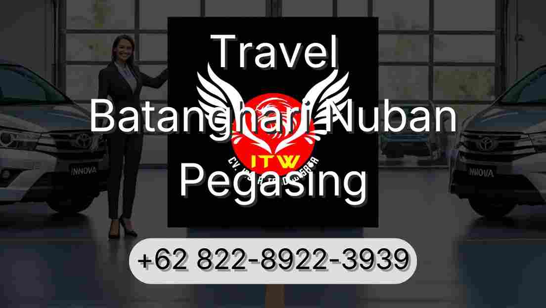 Travel Batanghari Nuban Pegasing