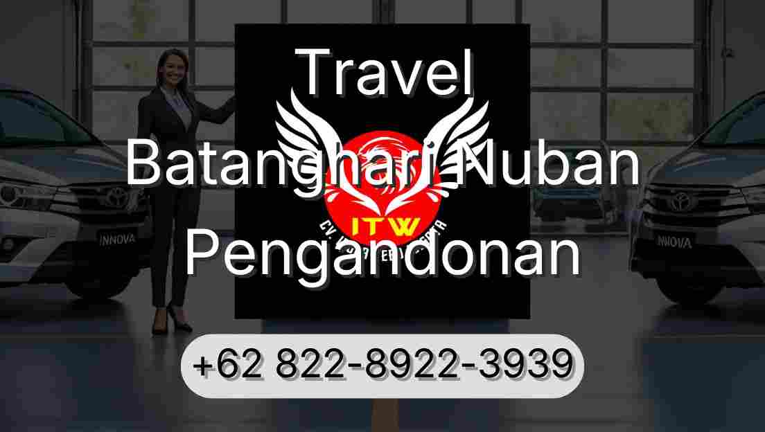Travel Batanghari Nuban Pengandonan