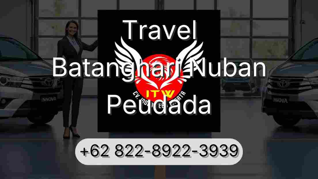Travel Batanghari Nuban Peudada