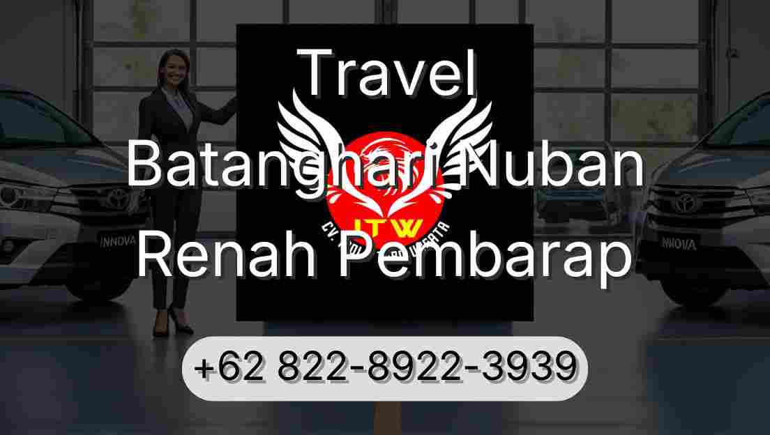 Travel Batanghari Nuban Renah Pembarap