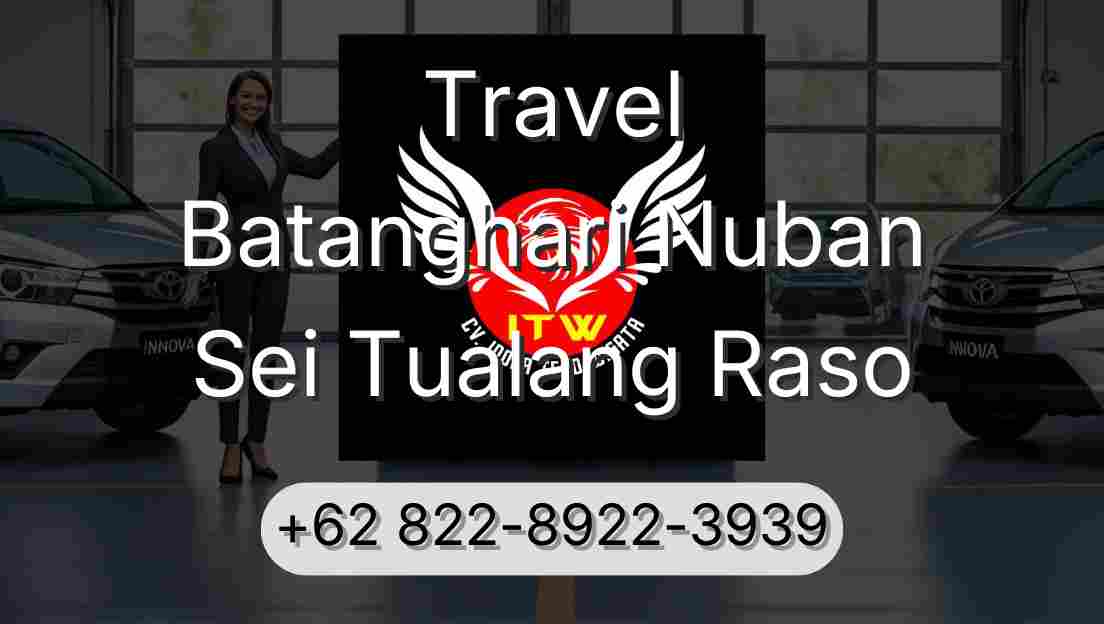 Travel Batanghari Nuban Sei Tualang Raso