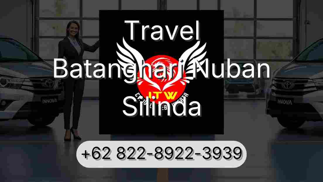 Travel Batanghari Nuban Silinda