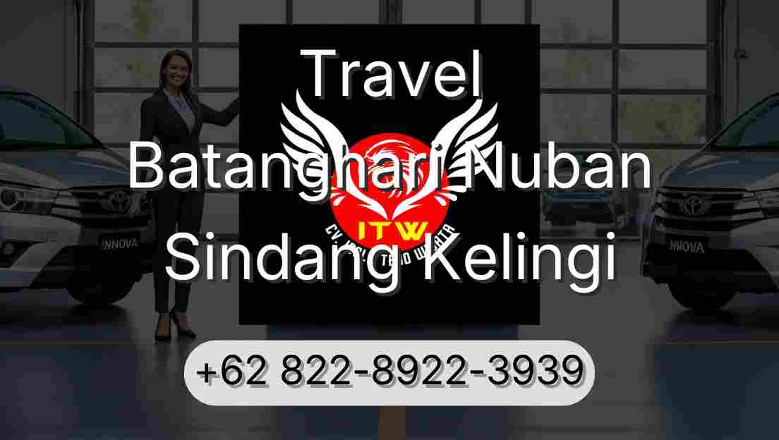 Travel Batanghari Nuban Sindang Kelingi