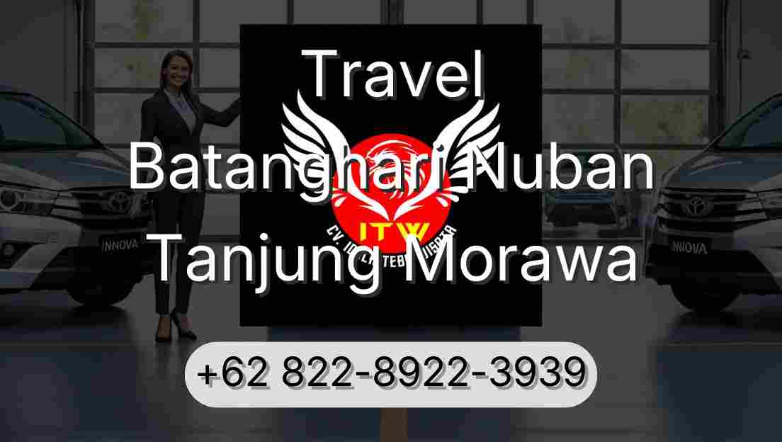 Travel Batanghari Nuban Tanjung Morawa