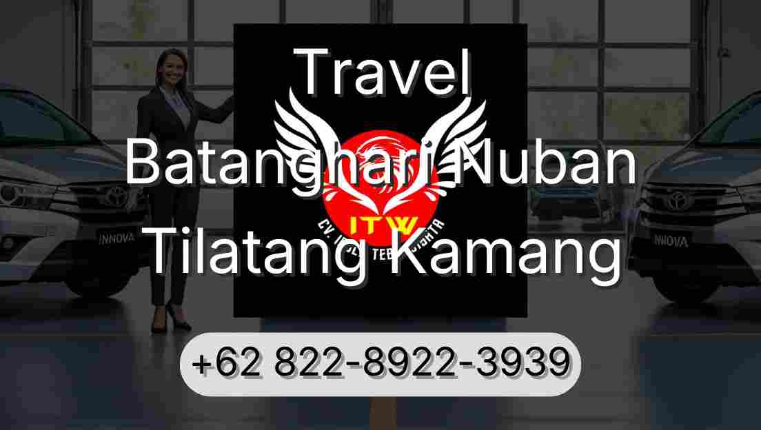 Travel Batanghari Nuban Tilatang Kamang