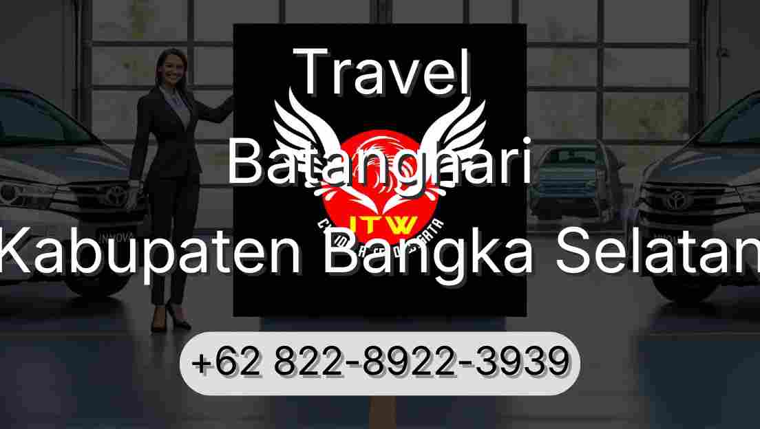 Travel Batanghari Kabupaten Bangka Selatan