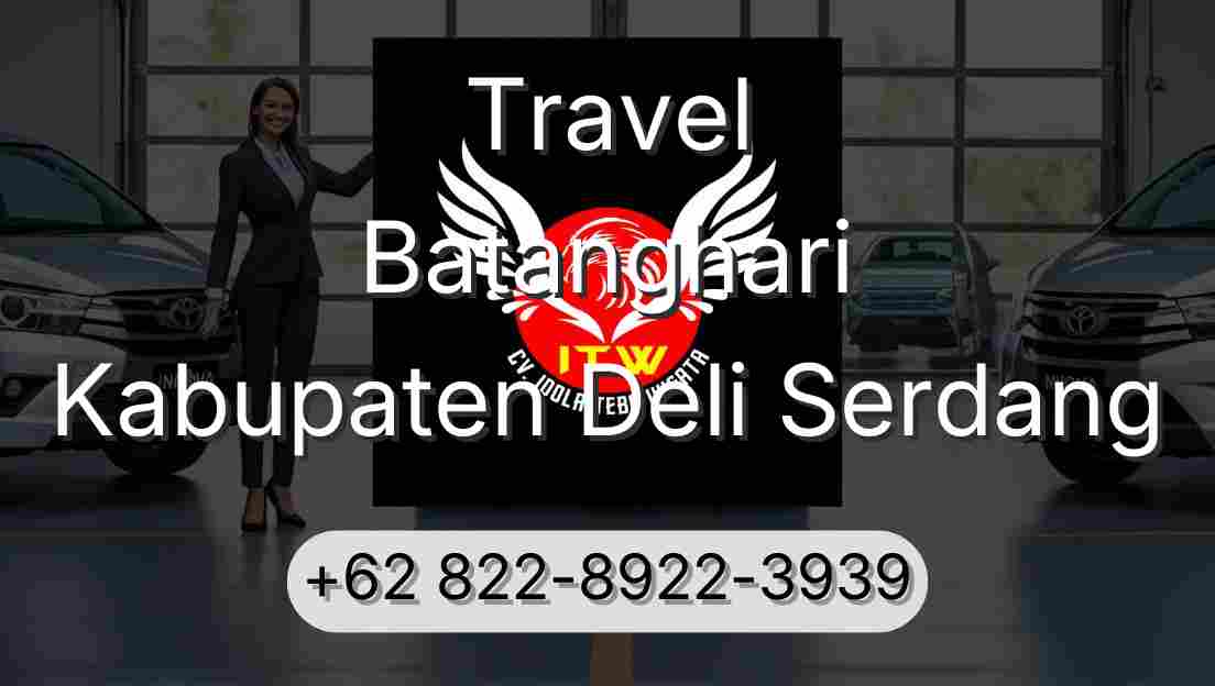 Travel Batanghari Kabupaten Deli Serdang