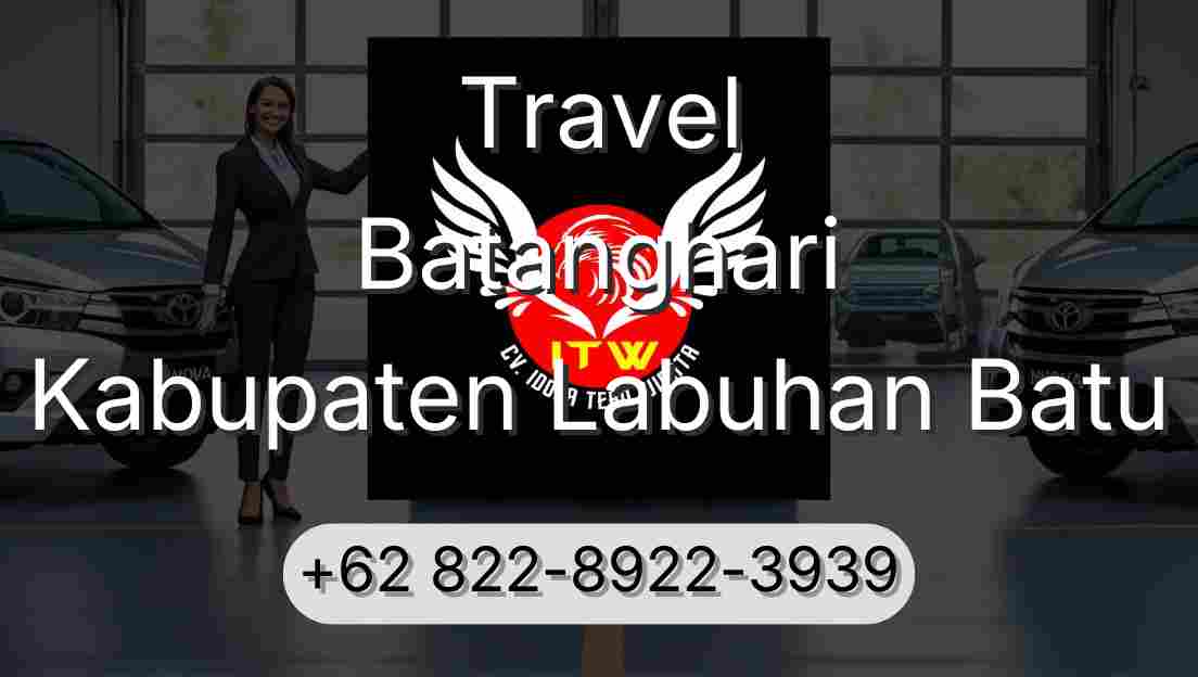 Travel Batanghari Kabupaten Labuhan Batu