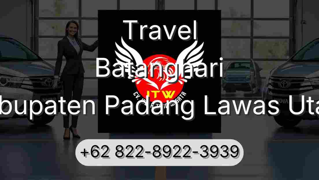 Travel Batanghari Kabupaten Padang Lawas Utara