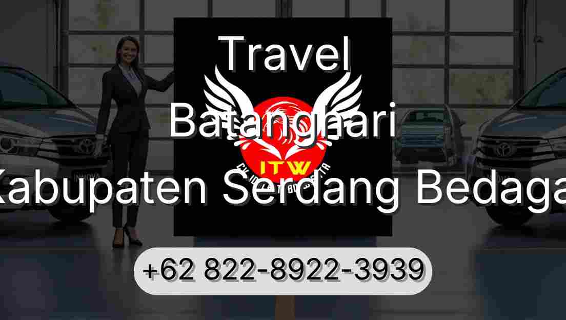 Travel Batanghari Kabupaten Serdang Bedagai