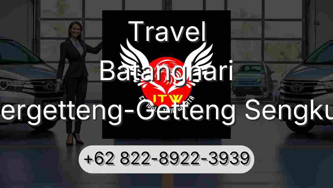 Travel Batanghari Pergetteng-Getteng Sengkut