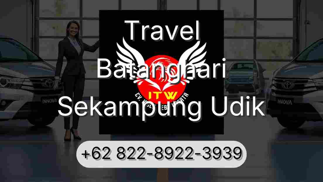 Travel Batanghari Sekampung Udik