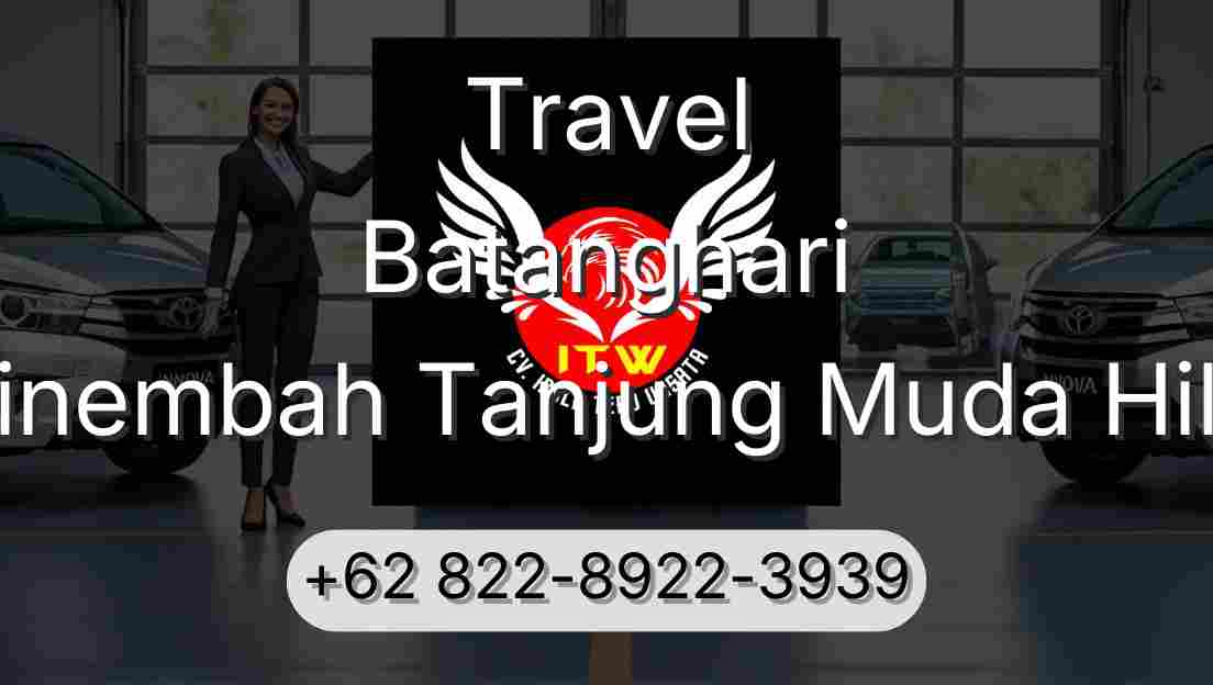 Travel Batanghari Sinembah Tanjung Muda Hilir