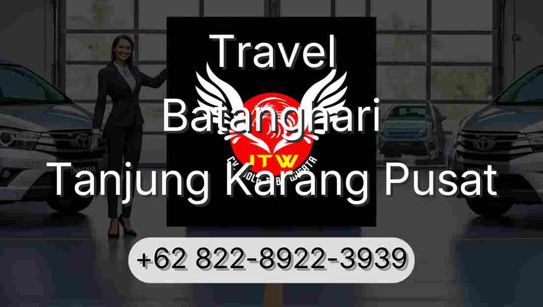 Travel Batanghari Tanjung Karang Pusat