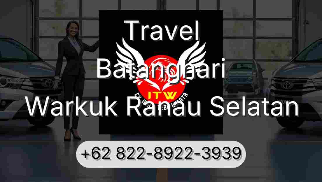 Travel Batanghari Warkuk Ranau Selatan