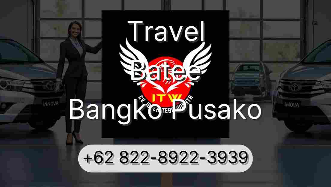 Travel Batee Bangko Pusako