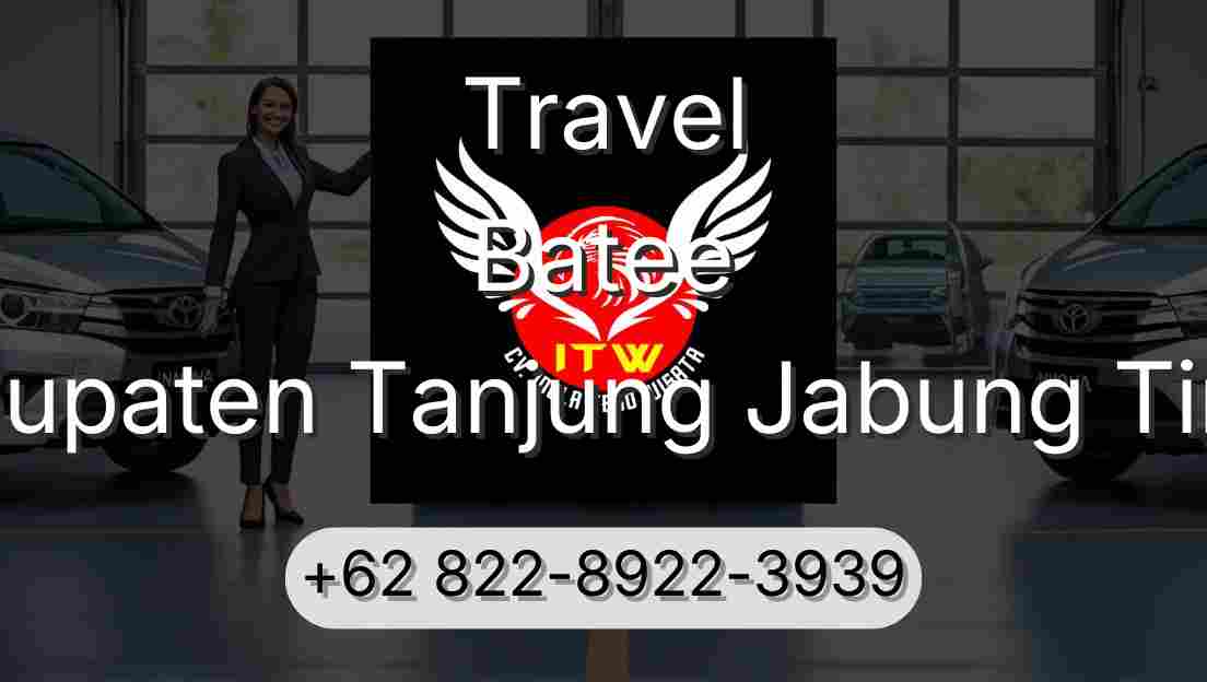 Travel Batee Kabupaten Tanjung Jabung Timur