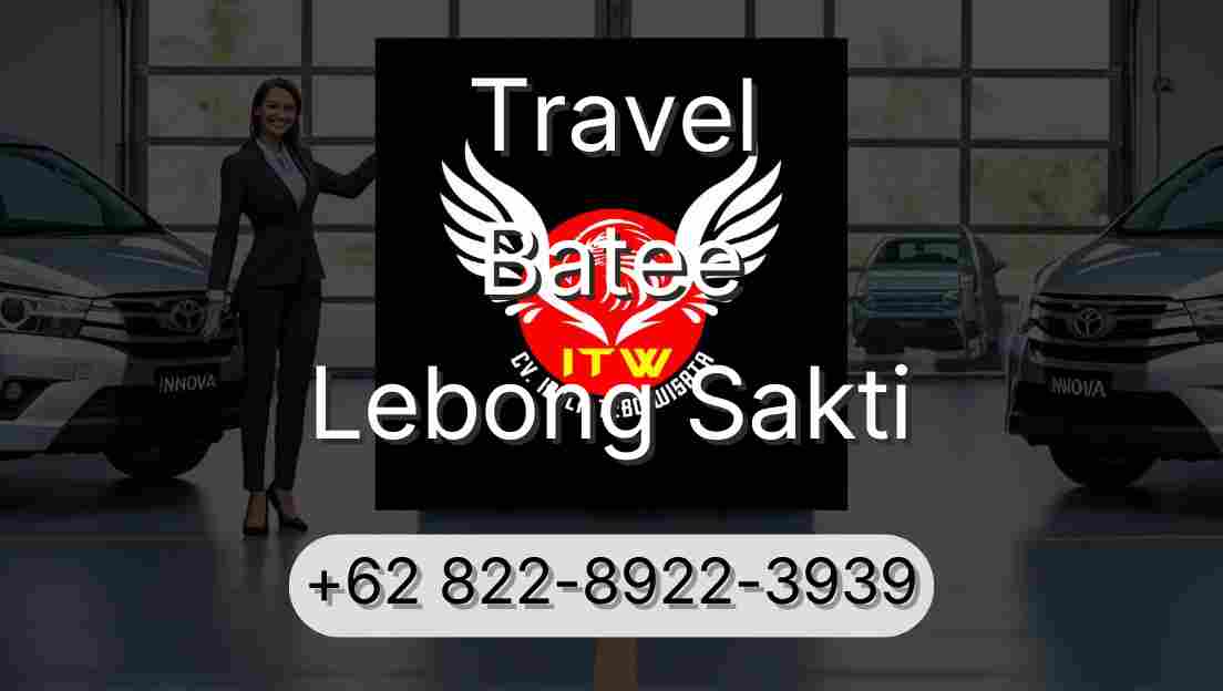 Travel Batee Lebong Sakti